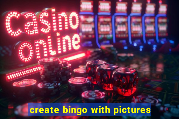 create bingo with pictures